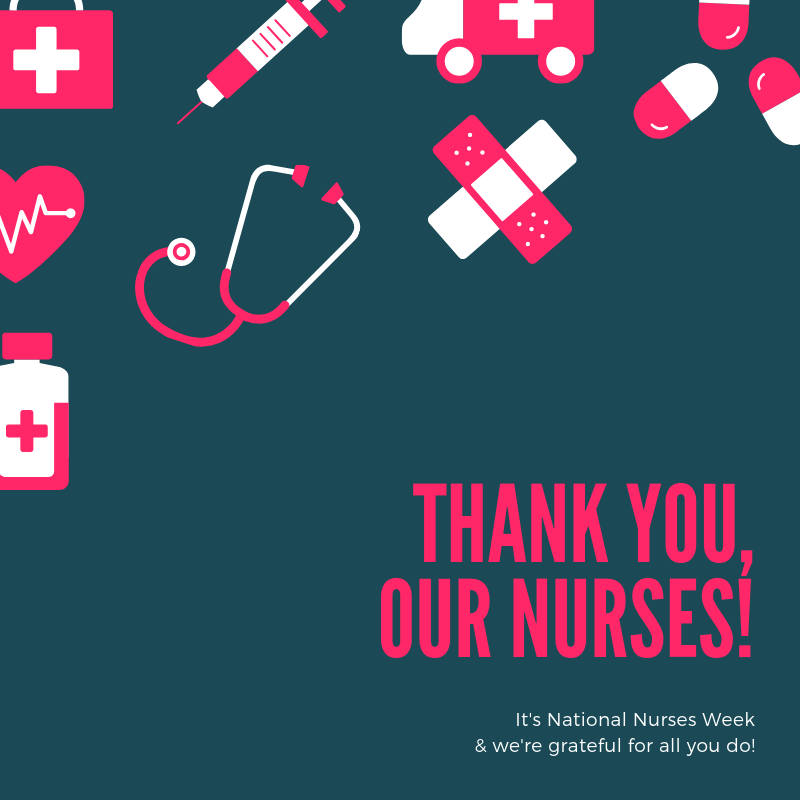 Happy National Nurses Week - PCCT